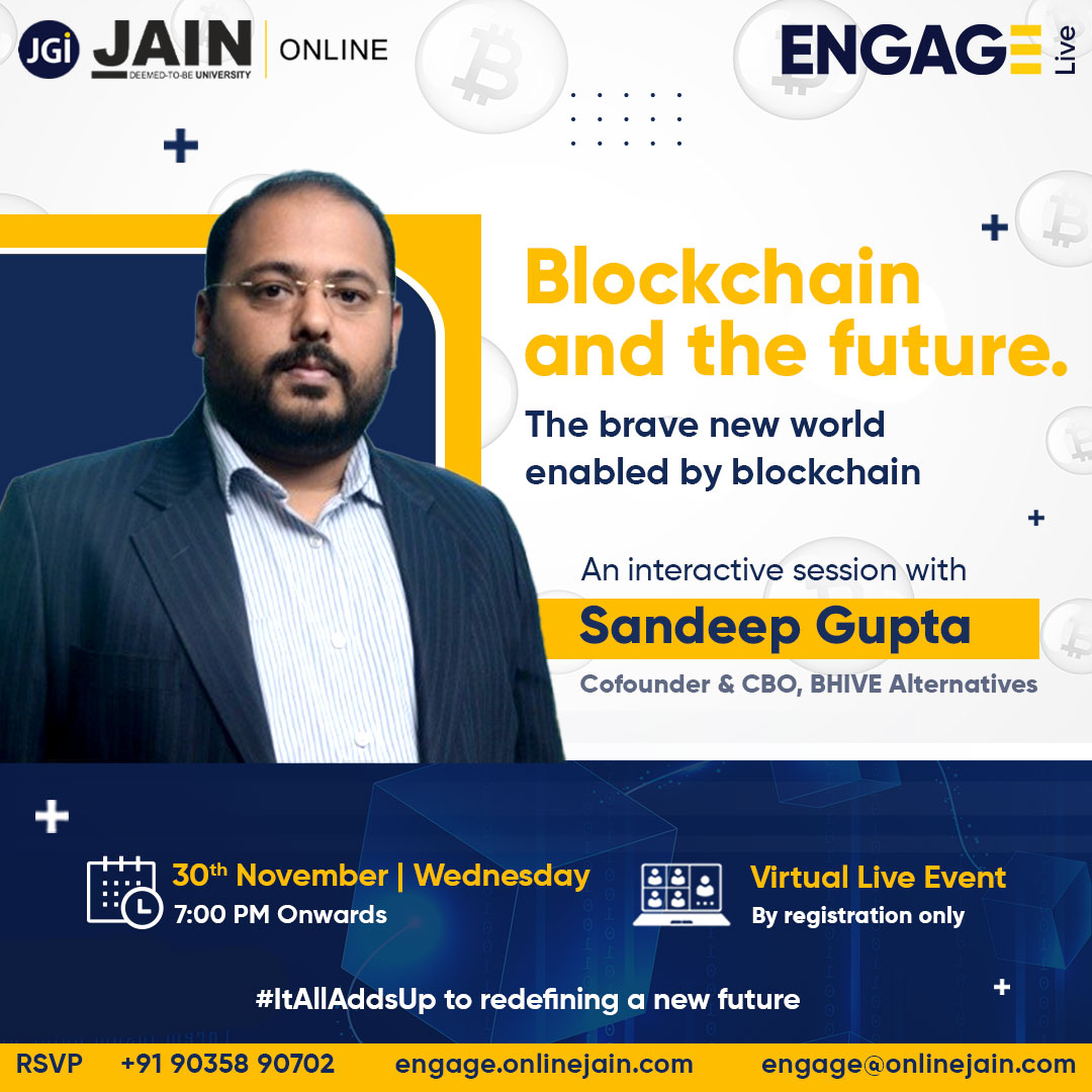 blockchain-and-the-future-the-brave-new-world-an-interactive-session-with-sandeep-gupta